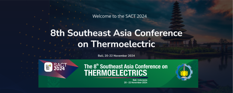 8th Southeast Asia Conference on Thermoelectric (SACT2024)